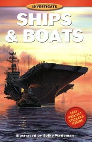Ships and Boats (Investigate Series)