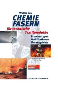 Chemiefasern f?r technische Textilprodukte