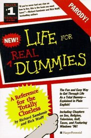 Life for Real Dummies: Life for the Totally Clueless (For Dummies Series)