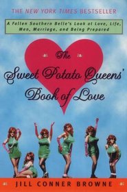 The Sweet Potato Queens' Book of Love