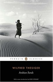 Arabian Sands (Penguin Classics)