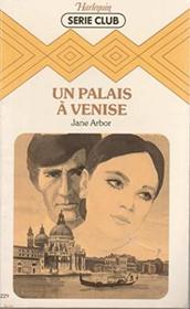 Un Palais a Venise (Harlequin Romantique) (French Edition)