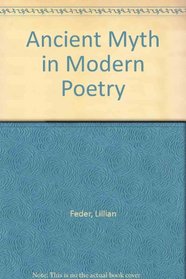 Ancient myth in modern poetry