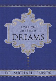 Llewellyn's Little Book of Dreams (Llewellyn's Little Books)