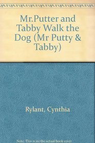 Mr.Putter and Tabby Walk the Dog (Mr Putty & Tabby)