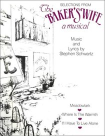 Selections from the Baker's Wife: A Musical