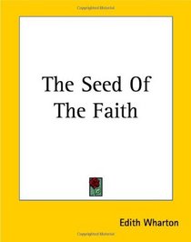 The Seed Of The Faith