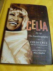 Celia: My Life: An Autobiography