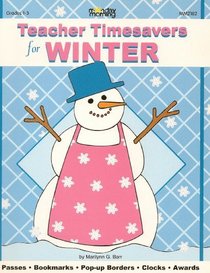 Teacher Timesavers for Winter (Monday Morning Books)