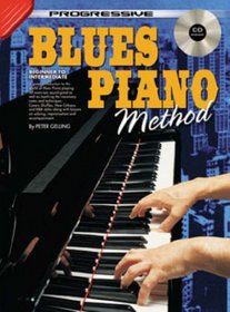 BLUES PIANO METHOD BK/CD: BEGINNER TO INTERMEDIATE (Progressive)