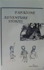 Papazone adventure stories