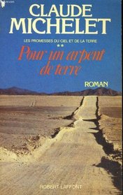 Pour un arpent de terre: Roman (Les Promesses du ciel et de la terre) (French Edition)