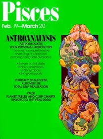 Pisces: February 19-March 20 (Astroanalysis)