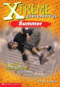 Xtreme Sports: Summer (Xtreme Sports)