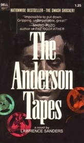 The Anderson Tapes (Edward X. Delaney, Bk 1)