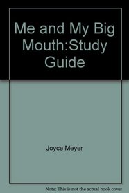 Me and My Big Mouth:Study Guide