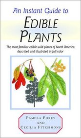 An Instant Guide to Edible Plants (Instant Guides)