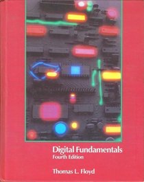 Digital Fundamentals (Merrill's international series in electrical and electronics technology)