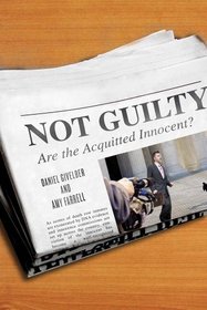 Not Guilty: Are the Acquitted Innocent?