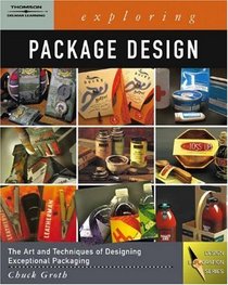 Exploring Package Design (Design Exploration Series)