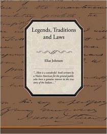 Legends Traditions and Laws