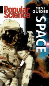 Popular Science Mini Guides: Space