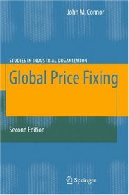 Global Price Fixing (Studies in Industrial Organization)