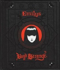 Emily 2. Emilys Secret Book of Strange