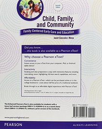 Child, Family, and Community: Family-Centered Early Care and Education (7th Edition)