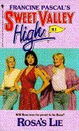 Rosa's Lie (Sweet Valley High, No. 81)