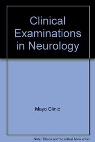 Clinical examinations in neurology,