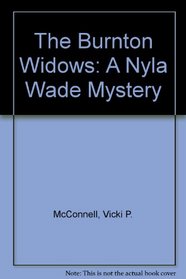 The Burnton Widows: A Nyla Wade Mystery