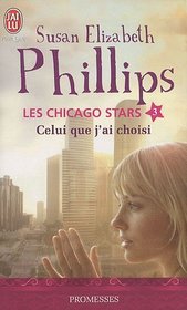 Celui que j'ai choisi, Les Chicago Stars