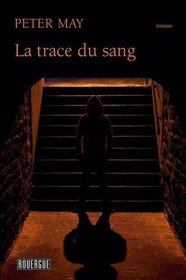 La trace du sang (Blacklight Blue) (Enzo Files, Bk 3) (French Edition)