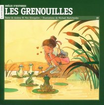 Les Grenouilles (Droles D'histoires Series, 19) (French Edition)