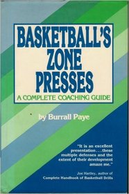 Basketball's Zone Presses: A Complete Coaching Guide