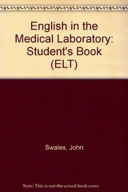 English in the Medical Laboratory: Student's Book (ELT)