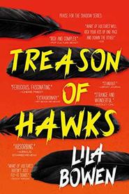 Treason of Hawks (Shadow, Bk 4)