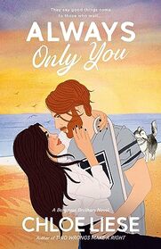 Always Only You (Bergman Brothers, Bk 2)