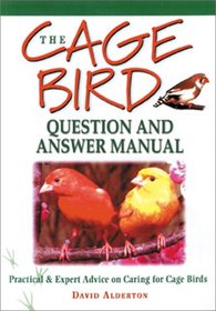 The Cage Bird Question and Answer Manual