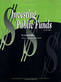 Investing Public Funds (second edition)