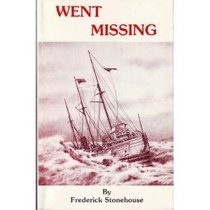 Went Missing: Unsolved Great Lakes Shipwreck Mysteries