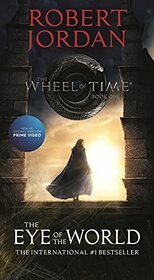 The Eye of the World (Wheel of Time, Bk 1)