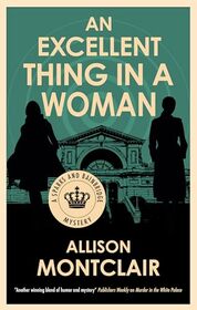 An Excellent Thing in a Woman (A Sparks and Bainbridge Mystery, 7)