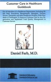 Customer Care in Healthcare Certificate Program Guidebook