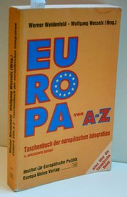 Europa von A-Z: Taschenbuch der europaischen Integration
