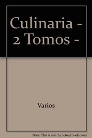 Culinaria - 2 Tomos - (Spanish Edition)