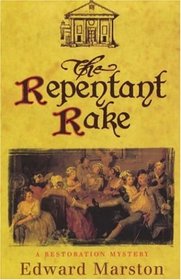 The Repentant Rake (A Restoration Mystery)