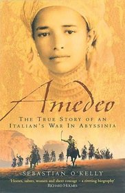 Amedeo: The True Story of an Italian's War in Abyssinia