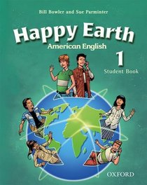 American Happy Earth 1: Student Book with MultiROM